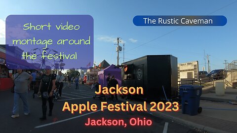 Sept 22, 2023: Jackson Apple Festival 2023 | Jackson Ohio | Short Video Montage