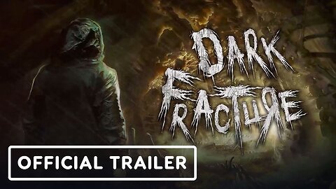 Dark Fracture - Trailer | Black Summer 2023