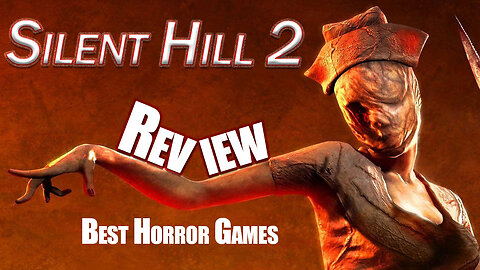 Silent Hill 2 Remake Review Best Horror Game