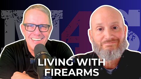 Living with Firearms