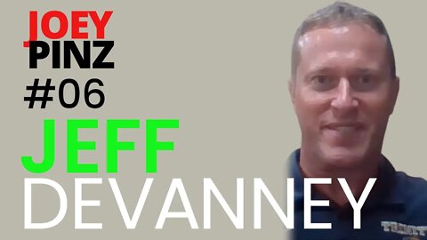 #06 Coach Jeff Devanny: Winningest college football coach | Joey Pinz Discipline Conversations