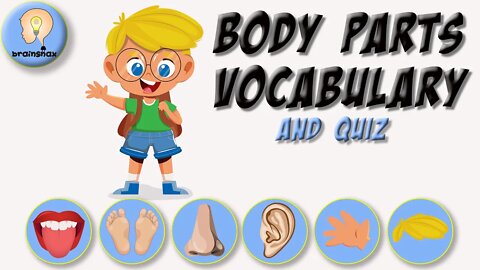 Body Parts Vocabulary and Quiz | Parts of the Body | ESL game