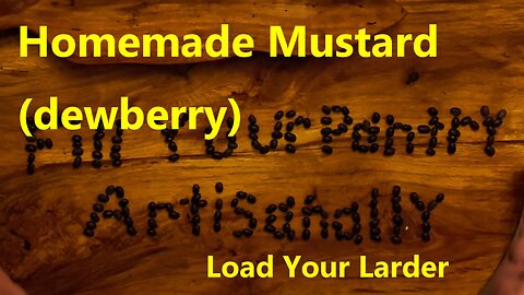 Homemade Mustard (dewberry)