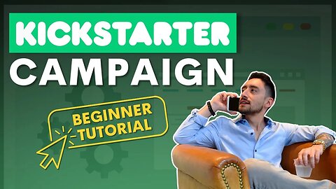 Kickstarter Campaign Structure, Timeline, & Planning