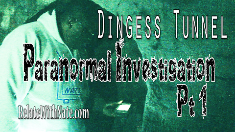 Paranormal Investigation of a Haunted Tunnel in Dingess WV