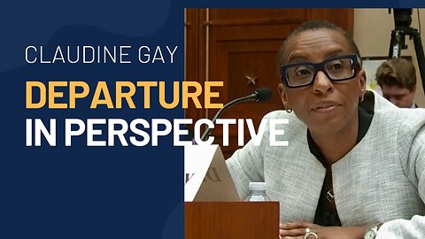 Claudine Gay departure in perspective