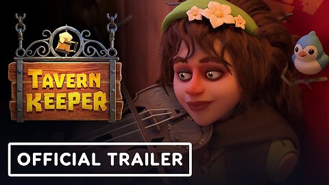 Tavern Keeper - Official Cinematic Trailer | gamescom 2023