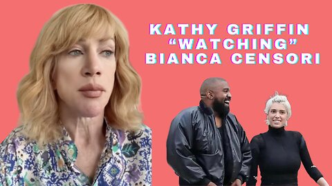 Kathy Griffin went live on her TikTok to address Kanye & Bianca’s relationship.