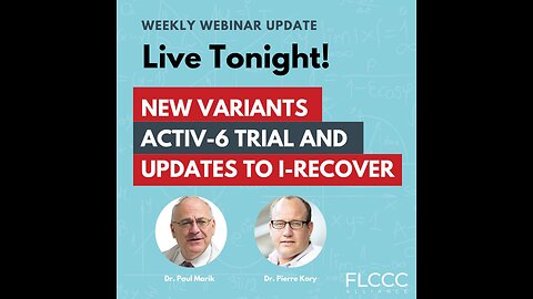 New Variants, ACTIV-6 Trial & Updates to I-Recover