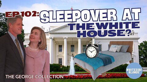 EP 102: Sleepover at the White House?! (George Magazine, March 1997)