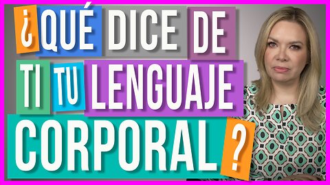 4 Tips para Mejorar tu Lenguaje Corporal | Esto te hará mucho más atractiva