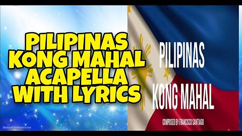 PILIPINAS KONG MAHAL I CHILDREN SONG