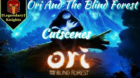 Ori And The Blind Forest - Cutscenes