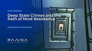 Deep State Crimes and the Path of Most Resistance | Kevin Ryan