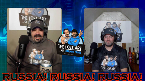 Episode #34 - Russia! Russia! Russia!