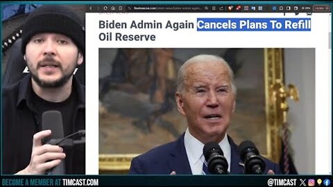 BIDEN CANCELS REFILLING US OIL RESERVE AS IT WOULD SPIKE PRICES, DEMOCRAT PANIC OVER BLEEDING VOTE..