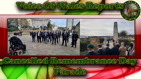 Voice Of Wales - Swansea Cancelled Remembrance Parade