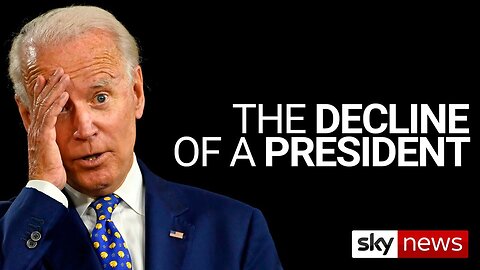 The Decline of a President: How 'Biden’s age is becoming apparent'