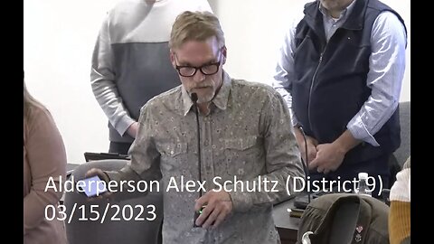 Alderperson Alex Schultz's (District 9) Invocation At 03/15/2023 Common Council Meeting