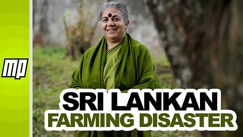 Vandana Shiva and the Seeds of the Sri Lankan Farming Disaster