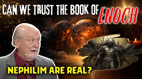 MYSTERIOUS FACTS ABOUT THE NEPHILIM HIDDEN IN THE BOOKS OF ENOCH AND JASHER--BUT CAN WE TRUST THESE EXTRABIBLICAL SOURCES?