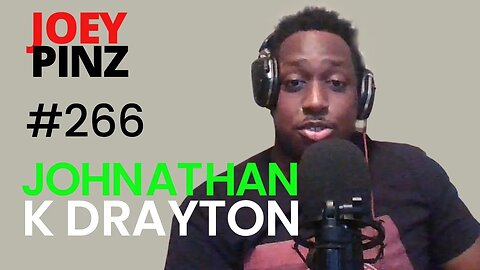 #266 Johnathan K Drayton: 🎙️ Unlocking the Power of Discipline: A Conversation with Johnathan 🙌
