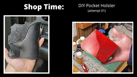 Shop-Time: DIY Pocket Holster (Attempt #1)