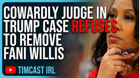 COWARDLY Judge In Trump Case REFUSES To Remove Fani Willis, ELECTION INTERFERENCE