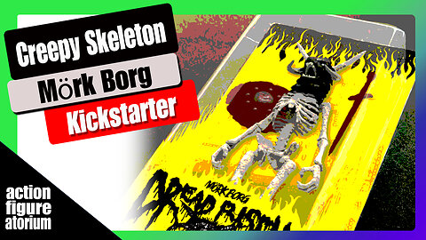 The Dread Risen action figure of Mörk Borg | Kickstart Marketing Analysis & Opinion | Be Very Afraid