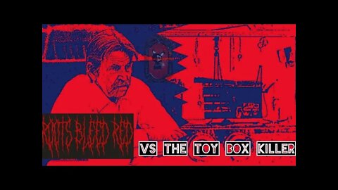 The Toy box Killer: David Ray Parker