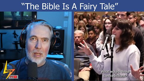 Rachel Questions The Bible's Authenticity, Claims "The Bible is a fairy tale" - Frank Turek