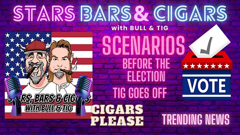 STARS BARS & CIGARS