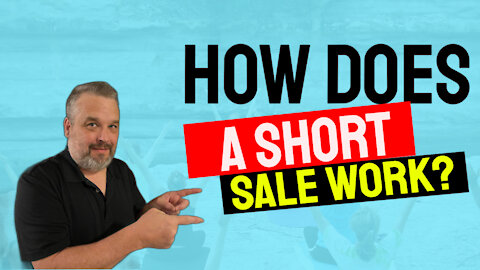 How Does A Short Sale Work