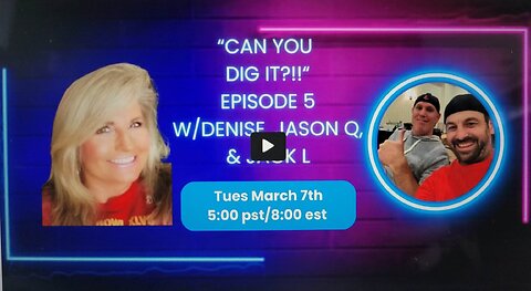 "Can You DIG it?" #5 with DEEP DIVES, Jason Q, Jack L March 7th @ 5:00 pst/ 8:00 est