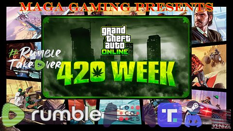 Official Rockstar GTAO Newswire, then GTAO - 420 Week: Friday
