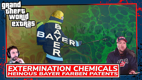 Extermination Chemicals | Heinous Bayer Farben Patents