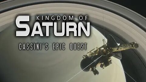 Kingdom Of Saturn Cassinis Epic Quest