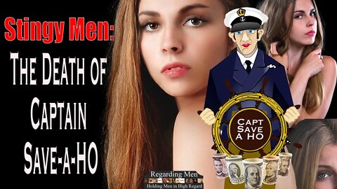 Stingy Men: The Death of Captain Save-a-ho