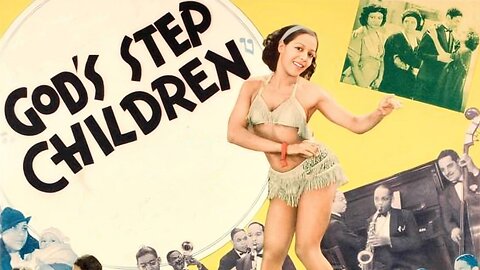 GOD'S STEP CHILDREN (1938) Jacqueline Lewis & Ethel Moses | Drama, Black Cinema | B&W