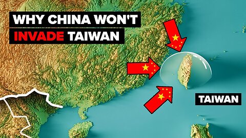 Why China Won't Succeed in Invading Taiwan: The True Reasons ?