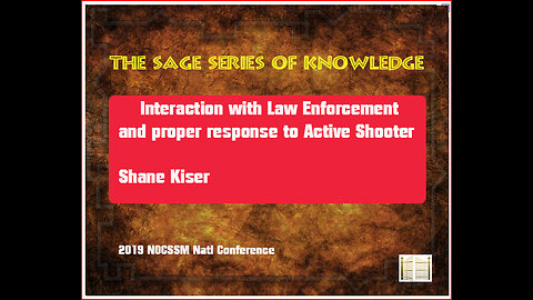 Interaction with Law Enforcement and proper response to Active Shooter