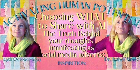 Choosing WHAT to Share with AI The Truth Behind your thoughts manifesting as social media adverts: