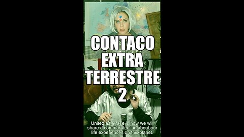 Contacto Extraterrestre 2 / Décima Mujer & Richie Munster
