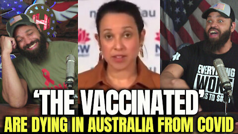 'The Vaccinated' Are Dying In Australia From Covid