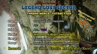 Destiny 2 Legend Lost Sector: Throne World - Extraction on my Titan 2-18-23