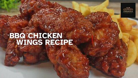 BBQ Chicken Wings Recipe _ Fried Chicken Wings Recipe _ Chaskaa Foods