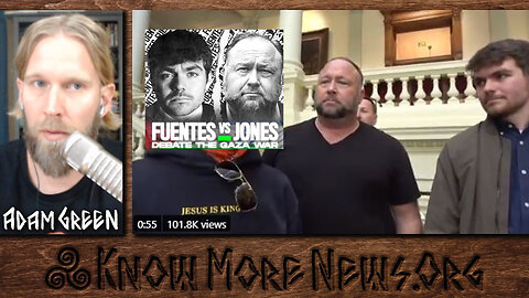 Alex Jones vs Nick Fuentes - Gaza War Debate Review | Know More News w/ Adam Green