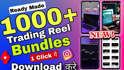 Ultimate 1000+ New Trading Reels Bundles Free Download Copyright Free | Free Trading Reels