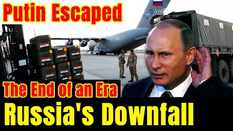 The End of an Era Putin's Escape and Russia's Downfall | World News Flash