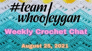 Team Whooleygan Live Chat - August 25, 2021